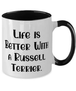 GENERIC Unique Russell Terrier Dog Two Tone 11oz Mug, Life Is Better With A, Present For Pet Lovers, Sarcastic Gifts From Friends, Dog Toys, Dog Beds, Dog Food, Dog Bowls, Dog Collars, Dog Leashes