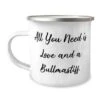 GENERIC Fun Bullmastiff Dog 12oz Camper Mug, All You Need Is Love And A Bullmastiff, Joke For Pet Lovers From Friends, Bullmastiff Dog Toys, Bullmastiff Dog Beds, Bullmastiff Dog Food, Bullmastiff Dog