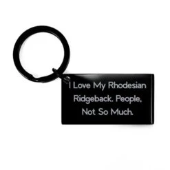 GENERIC Nice Rhodesian Ridgeback Dog Gifts, I Love My Rhodesian, Birthday Gifts, Keychain For Rhodesian Ridgeback Dog From Friends, Rhodesian Ridgeback Dog Collar, Rhodesian Ridgeback Dog Food, Rhodesian
