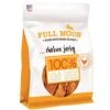 Full Moon Chicken Jerky Healthy All Natural Dog Treats Human Grade Made In USA Grain Free 24 Oz